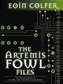 The Artemis Fowl Files - Eoin Colfer