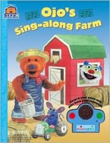 Ojo's Sing-along Farm (Bear in the Big Blue House) - Kiki Thorpe