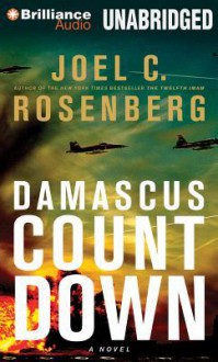 Damascus Countdown - Joel C. Rosenberg