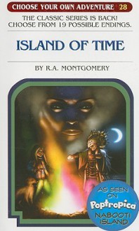 The Island of Time (Choose Your Own Adventure, #28) - R.A. Montgomery, Wes Louie, Marco Cannella