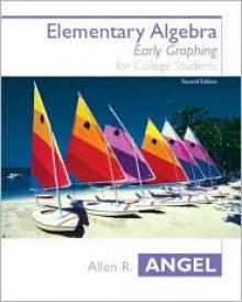 Elementary Algebra Early Graphing - Allen R. Angel