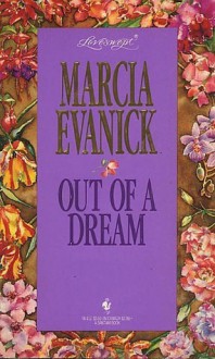 Out of a Dream - Marcia Evanick