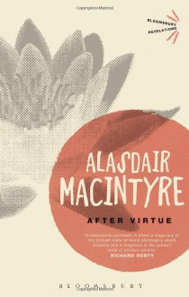 After Virtue - Alasdair MacIntyre