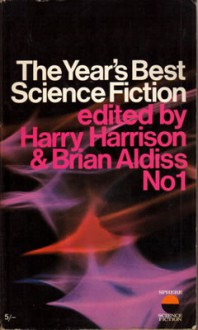 The Year's Best Science Fiction No 1 - Brian W. Aldiss, Harry Harrison