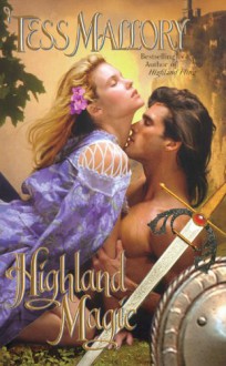 Highland Magic (Time Travel Romance) - Tess Mallory