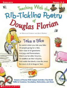 Teaching with the Rib-Tickling Poetry of Douglas Florian - Joan Novelli