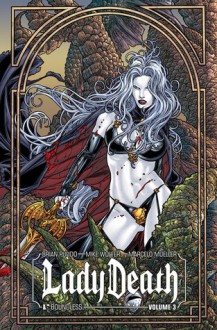 Lady Death Volume 3 Hardcover - Mike Wolfer, Brian Pulido, Marcelo Mueller