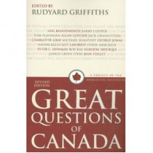 Great Questions of Canada - Rudyard Griffiths