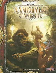 Namegivers of Barsaive - Carsten Damm, James Flowers, Eike-Christian Bertram