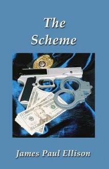 The Scheme - James Ellison