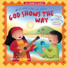 God Shows the Way - Dandi Dailey Mackall, Claudine Gevry