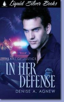 In Her Defense - Denise A. Agnew