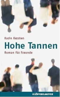 Hohe Tannen - Karin Kersten