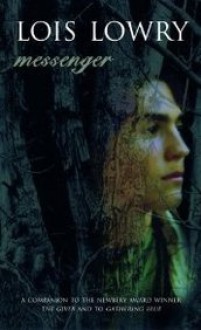 Messenger - Lois Lowry