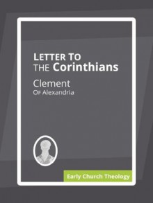 Letter to the Corinthians - Clement of Alexandria