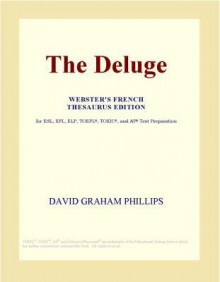 The Deluge - David Graham Phillips