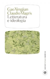 Letteratura e ideologia - Gao Xingjian, Claudio Magris