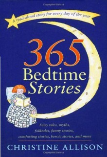 365 Bedtime Stories - Christine Allison