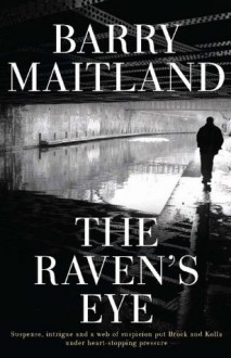 The Raven's Eye - Barry Maitland