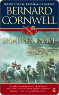 Sharpe's Eagle (Sharpe, #8) - Bernard Cornwell