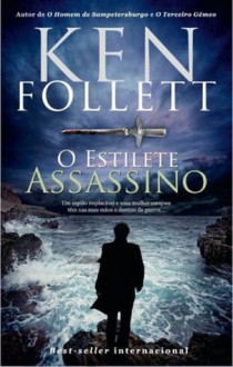 O Estilete Assassino - Ken Follett