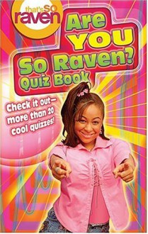 That's so Raven: Are You so Raven? - Quiz Book - Jasmine Jones