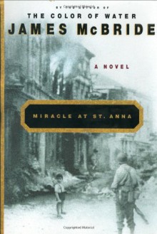 Miracle at St. Anna - James McBride