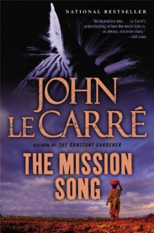 The Mission Song - John le Carré