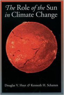 The Role of the Sun in Climate Change - Douglas V. Hoyt