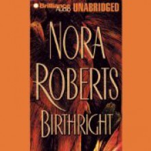 Birthright - Bernadette Quigley, Nora Roberts