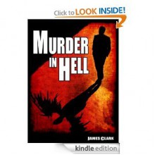 Murder in Hell - James Clark