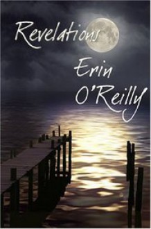 Revelations - Erin O'Reilly