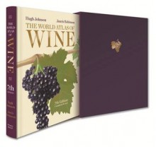 The World Atlas of Wine, 7th Edition - Hugh Johnson, Jancis Robinson