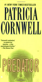 Predator - Patricia Cornwell