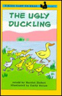 The Ugly Duckling - Harriet Ziefert, Emily Bolam