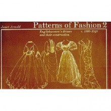 Patterns of Fashion 2 - Janet Arnold