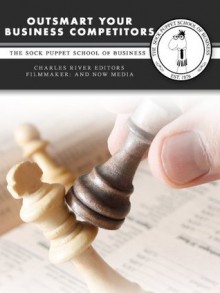 Outsmart Your Business Competitors: The Sock Puppet School of Business - Dr. Vook