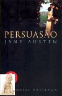 Persuasão - Fernanda Pinto Rodrigues, Jane Austen