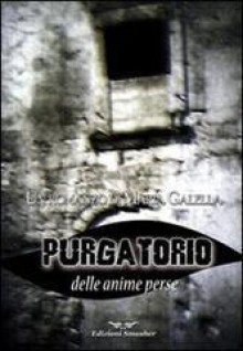 Purgatorio delle anime perse - Maria Galella