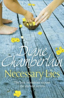 Necessary Lies - Diane Chamberlain