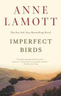 Imperfect Birds (Audio) - Anne Lamott