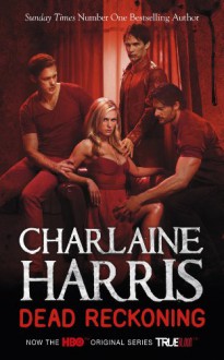 Dead Reckoning (Sookie Stackhouse, #11) - Charlaine Harris