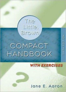 Mycomplab New with Pearson Etext Student Access Code Card Little, Brown Compact Handbook with Exercises (Standalone) - Jane E. Aaron