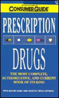 Prescription Drugs - Consumer Guide