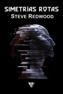 Simetrias Rotas - Steve Redwood