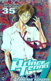 The Prince of Tennis Vol. 35: Farewell Hyotei - Takeshi Konomi