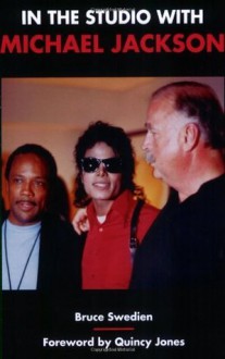 In the Studio with Michael Jackson - Bruce Swedien