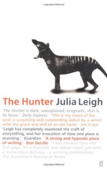 Hunter - Julia Leigh