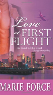 Love at First Flight - Marie Force