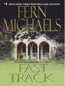 Fast Track - Fern Michaels